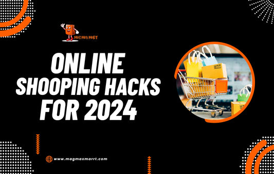 Online Shopping Hacks for 2024 | Shop Smarter, Not Harder