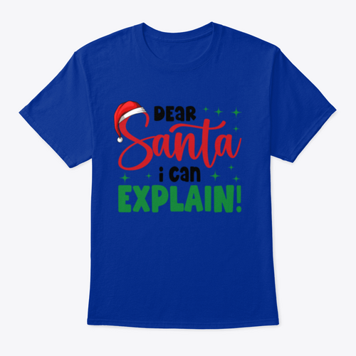 Dear Santa I Can Explain Merry Christmas Jolly Season Fun Celebration - MAGM Enterprises LLC